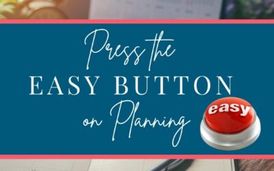 Easy Button on Planning