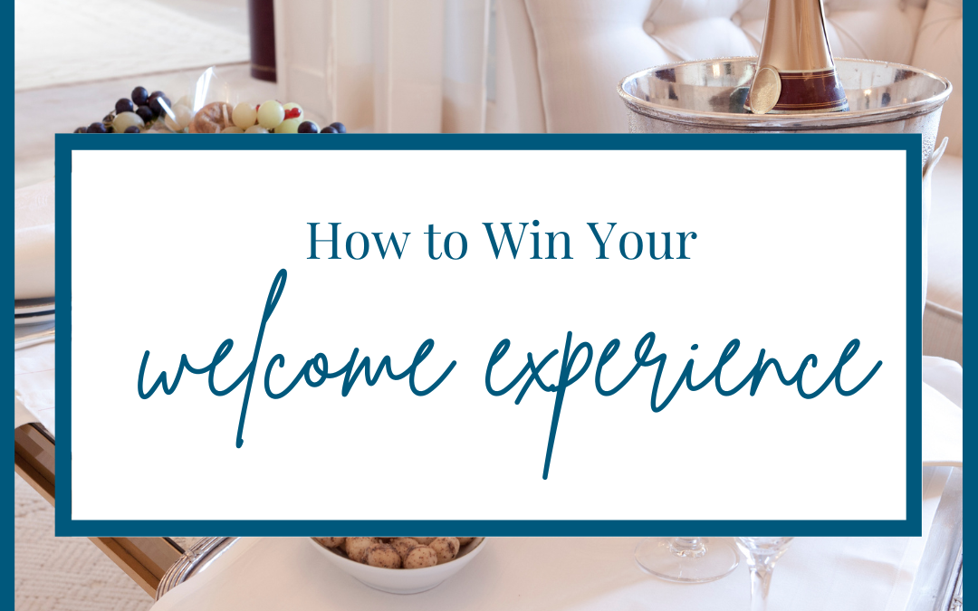 How to Win Your Event Welcome Experience
