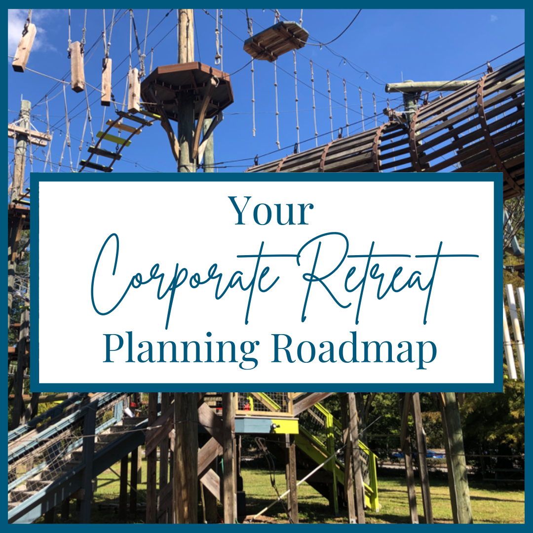 Your Corporate Retreat Planning Roadmap